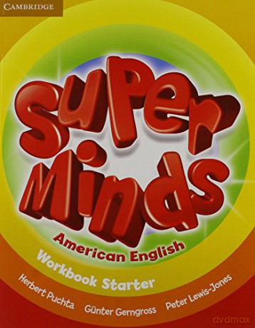 Super Minds American English Starter Workbook - Peter Lewis-Jones [KSIĄŻKA]