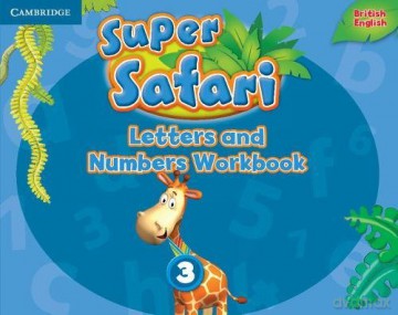 Super Safari Level 3 Letters and Numbers Workbook (Super Minds) [KSIĄŻKA]