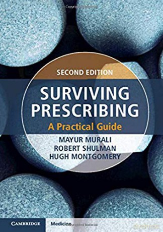 Surviving Prescribing: A Practical Guide - Hugh Montgomery [KSIĄŻKA]
