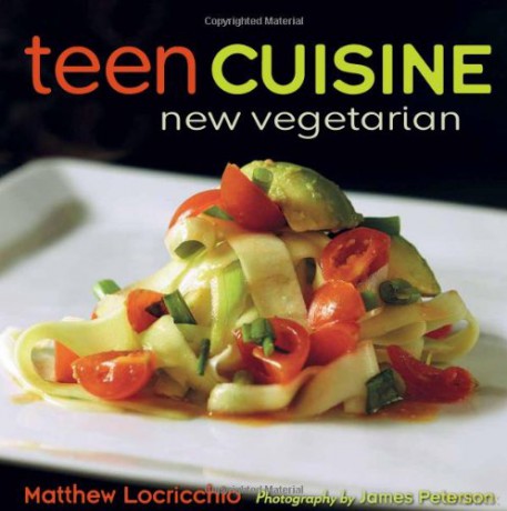 Teen Cuisine: New Vegetarian - Matthew Locricchio [KSIĄŻKA]