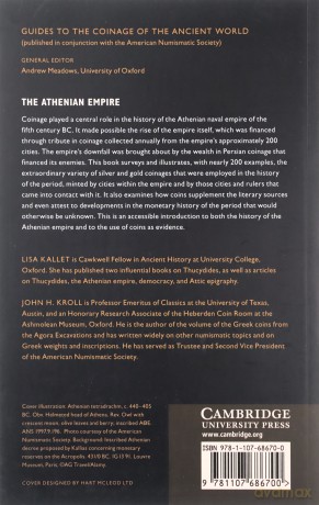 The Athenian Empire: Using Coins as Sources (Guides to the Coinage of the Ancient World) - Lisa Kallet [KSIĄŻKA]