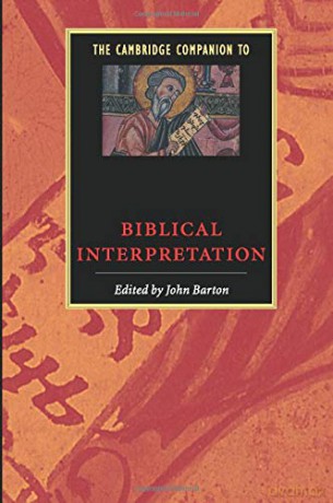 The Cambridge Companion to Biblical Interpretation (Cambridge Companions to Religion) - John Barton [KSIĄŻKA]