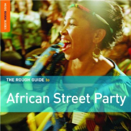 Różni Wykonawcy - Rough Guide: The Rough Guide To African Street Party [CD]