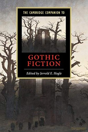 The Cambridge Companion to Gothic Fiction (Cambridge Companions to Literature) - Jerrold E. Hogle [KSIĄŻKA]