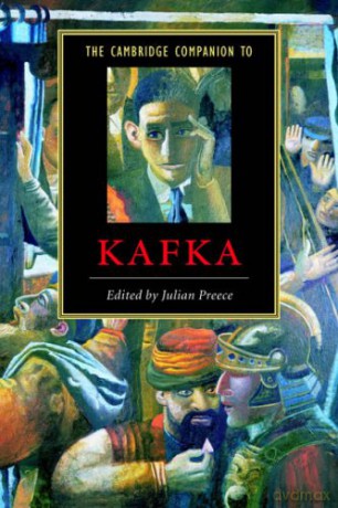 The Cambridge Companion to Kafka (Cambridge Companions to Literature) - Julian Preece [KSIĄŻKA]