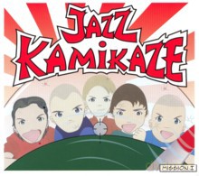 JazzKamikaze: Mission 1 [CD]