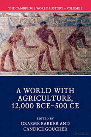 The Cambridge World History - Graeme Barker [KSIĄŻKA]