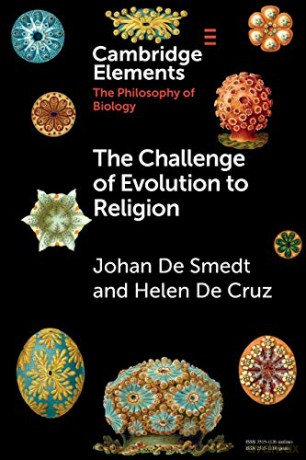 The Challenge of Evolution to Religion (Elements in the Philosophy of Biology) - Johan De Smedt [KSIĄŻKA]