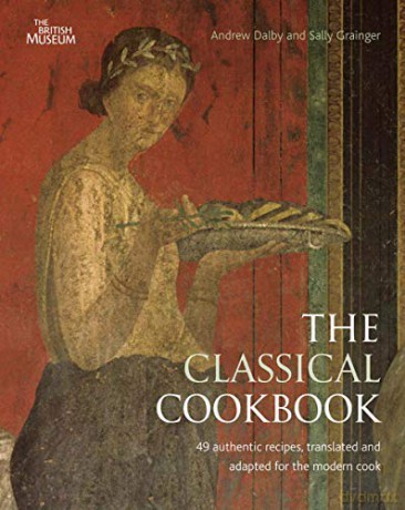 The Classical Cookbook - Andrew Dalby [KSIĄŻKA]