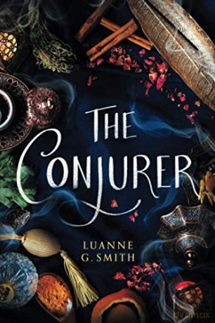 The Conjurer: 3 (The Vine Witch) - Luanne G. Smith [KSIĄŻKA]