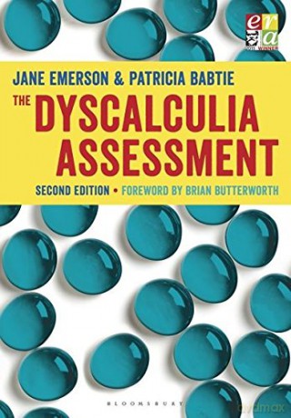 The Dyscalculia Assessment - Jane Emerson, Patricia Babtie [KSIĄŻKA]