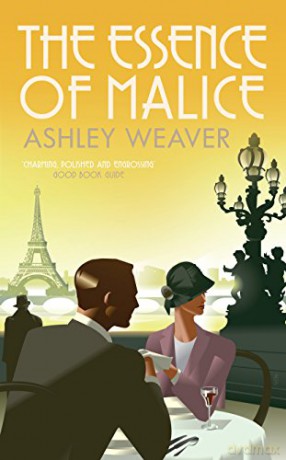 The Essence of Malice (Amory Ames) - Ashley Weaver [KSIĄŻKA]