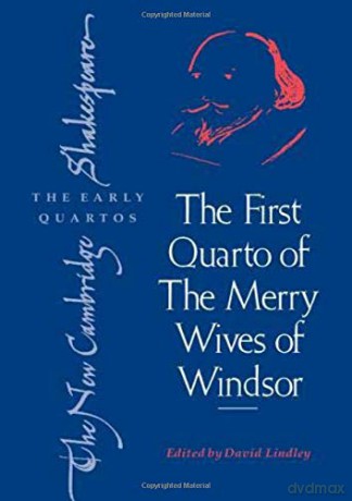The First Quarto of 'The Merry Wives of Windsor' (The New Cambridge Shakespeare: The Early Quartos) - David Lindley [KSIĄŻKA]