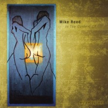 Mike Reed: In The Context Of [CD]