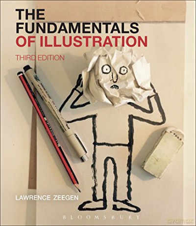 The Fundamentals of Illustration - Lawrence Zeegen [KSIĄŻKA]