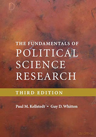 The Fundamentals of Political Science Research - Paul M. Kellstedt [KSIĄŻKA]