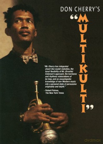 Don Cherry: Multikulti [DVD]