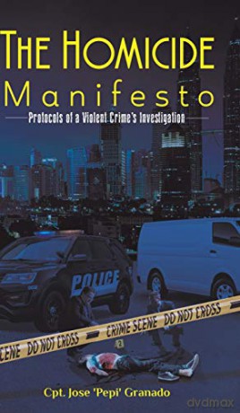 The Homicide Manifesto - Cpt Jose 'pepi' Granado [KSIĄŻKA]