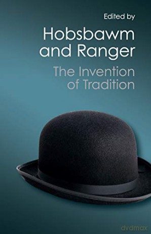 The Invention of Tradition (Canto Classics) - Eric Hobsbawm [KSIĄŻKA]
