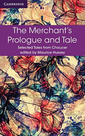 The Merchant's Prologue and Tale (Selected Tales from Chaucer) - Geoffrey Chaucer [KSIĄŻKA]