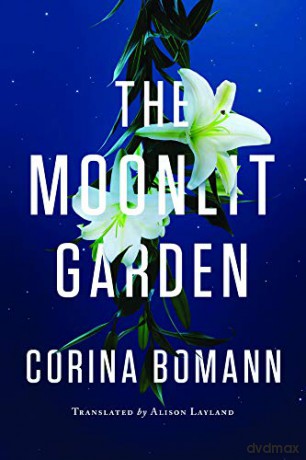 The Moonlit Garden - Corina Bomann [KSIĄŻKA]