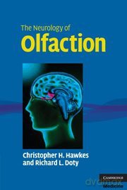 The Neurology of Olfaction (Cambridge Medicine (Paperback)) - Christopher H. Hawkes [KSIĄŻKA]