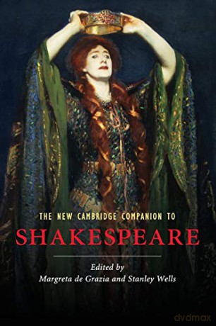 The New Cambridge Companion to Shakespeare (Cambridge Companions to Literature) - Margreta De Grazia [KSIĄŻKA]