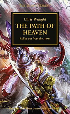 The Path of Heaven (Volume 36) (The Horus Heresy) - Chris Wraight [KSIĄŻKA]