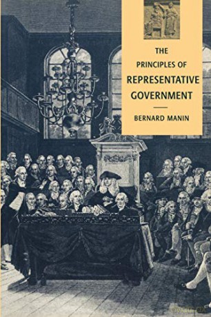 The Principles of Representative Government (Themes in the Social Sciences) - Bernard Manin [KSIĄŻKA]