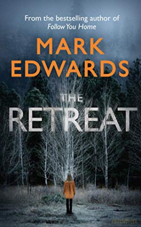 The Retreat - Mark Edwards [KSIĄŻKA]