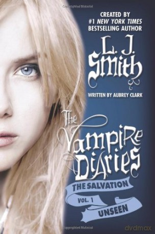 The Salvation: Unseen (The Vampire Diaries) - L.J.Smith [KSIĄŻKA]