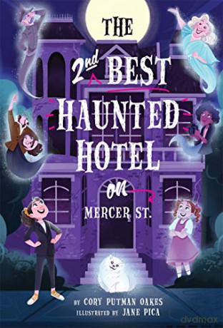 The Second-Best Haunted Hotel on Mercer Street - Cory Putman Oakes [KSIĄŻKA]