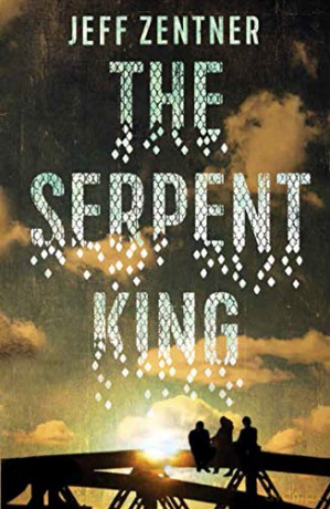 The Serpent King - Jeff Zentner [KSIĄŻKA]