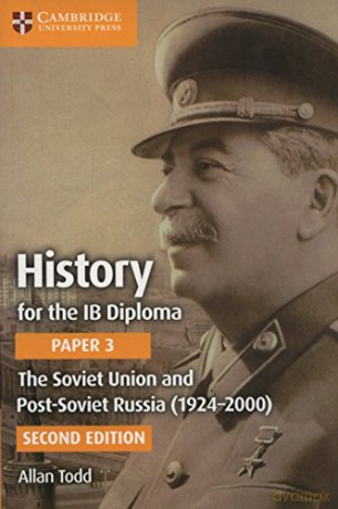 The Soviet Union and Post-Soviet Russia (1924-2000) (IB Diploma) - Allan Todd [KSIĄŻKA]