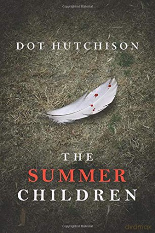 The Summer Children: 3 (The Collector) - Dot Hutchison [KSIĄŻKA]