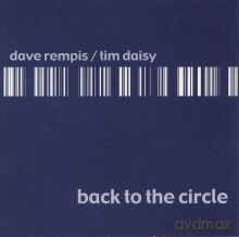 Dave Rempis, Tim Daisy Duo: Back to the Circle [CD]