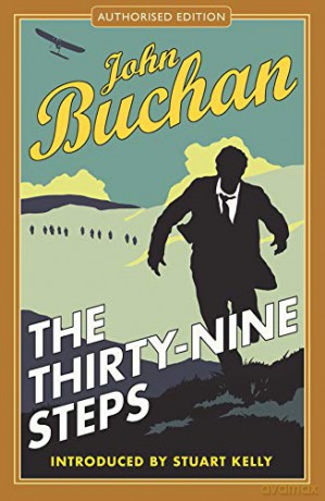 The Thirty-Nine Steps: Authorised Edition (The Richard Hannay Adventures Book 1) - John Buchan [KSIĄŻKA]