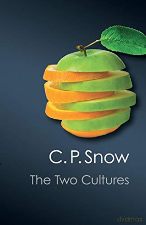 The Two Cultures (Canto Classics) - C. P. Snow [KSIĄŻKA]