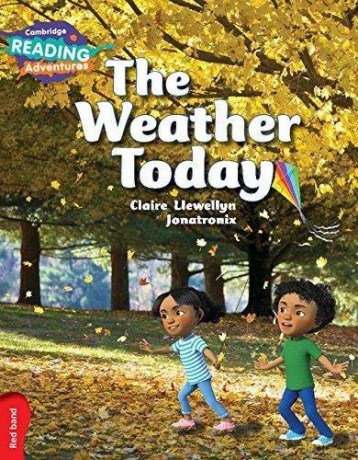 The Weather Today Red Band: 16 (Cambridge Reading Adventures) - Claire Llewellyn [KSIĄŻKA]