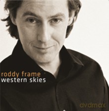 Roddy Frame: Western Skies [CD]