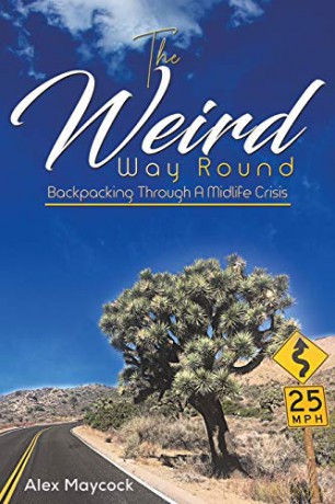 The Weird Way Round - Alex Maycock [KSIĄŻKA]