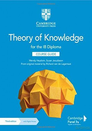 Theory of Knowledge for the IB Diploma Course Guide with Digital Access (2 Years) - Wendy Heydorn [KSIĄŻKA]