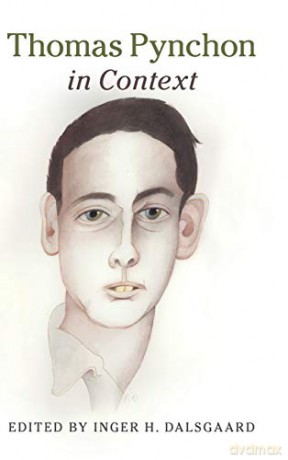 Thomas Pynchon in Context (Literature in Context) - Inger H. Dalsgaard [KSIĄŻKA]
