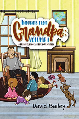 Thoughts from Grandpa: Volume 1 - David Bailey [KSIĄŻKA]