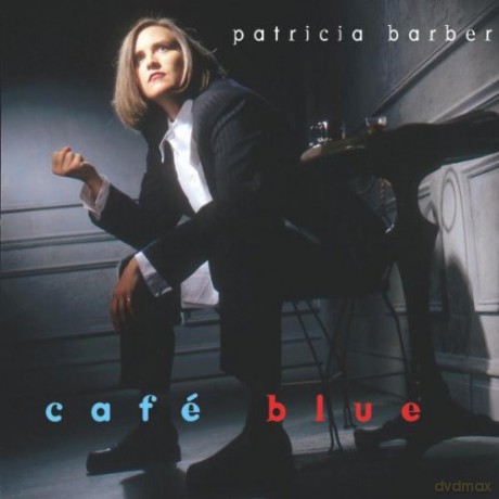 Patricia Barber: Cafe Blue [CD]