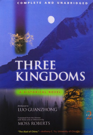 Three Kingdoms, A Historical Novel: Complete and Unabridged: v. 2 - Luo Guanzhong [KSIĄŻKA]