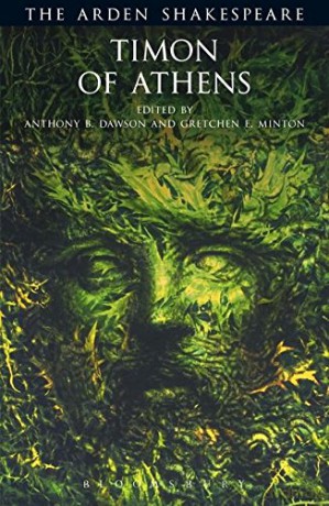 Timon of Athens (Arden Shakespeare: Third Series) - William Shakespeare [KSIĄŻKA]