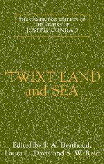 'Twixt Land and Sea (The Cambridge Edition of the Works of Joseph Conrad) - Joseph Conrad [KSIĄŻKA]
