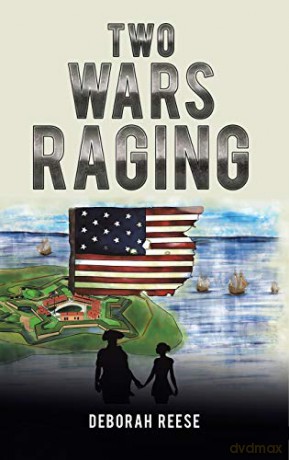 Two Wars Raging - Deborah Reese [KSIĄŻKA]