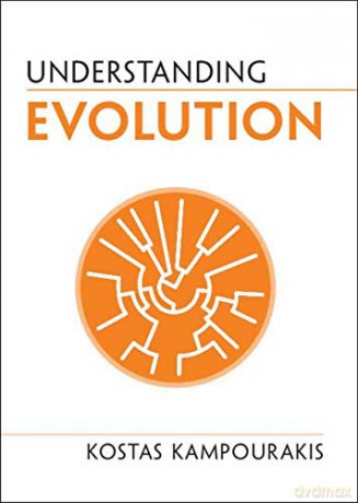 Understanding Evolution (Understanding Life) - Kostas Kampourakis [KSIĄŻKA]